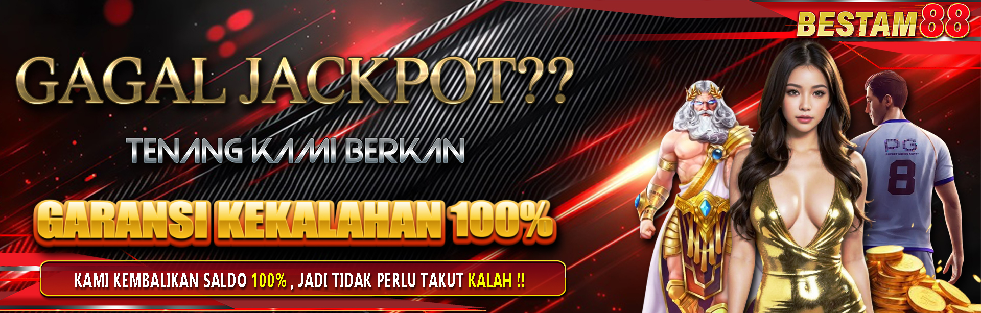 Garansi 100% BESTAM88