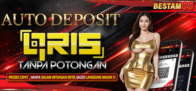 BESTAM88 Deposit Qris